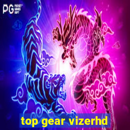 top gear vizerhd